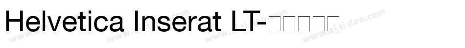 Helvetica Inserat LT字体转换